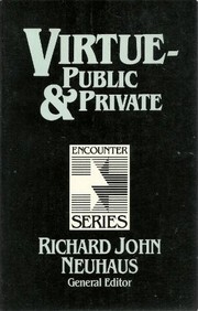 Cover of: Virtue, Public and Private: essays