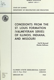 Cover of: Conodonts from the St. Louis formation (Valmeyeran series) of Illinois, Indiana, and Missouri