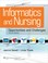 Cover of: Informatics and Nursing