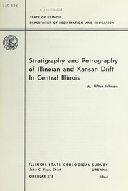 Cover of: Stratigraphy and petrography of Illinoian and Kansan drift in central Illinois