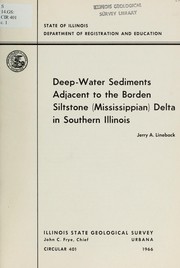 Cover of: Deep-water sediments adjacent to the Borden Siltstone (Mississippian) Delta in southern Illinois