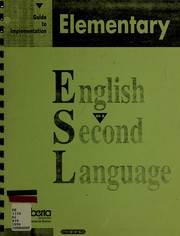 Cover of: English as a second language: elementary guide to implementation