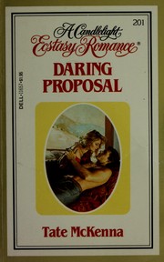 Cover of: Daring Proposal (Candlelight Ecstasy  #201) by Tate McKenna