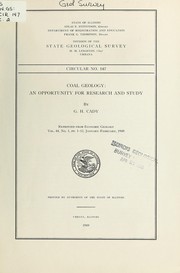 Cover of: Coal geology: an opportunity for research and study by Gilbert H. Cady
