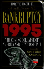 Cover of: Bankruptcy 1995 by Harry E. Figgie