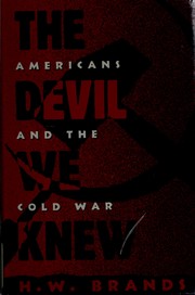 Cover of: The devil we knew by Henry William Brands