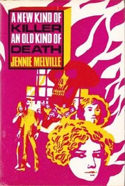 Cover of: A new kind of killer, an old kind of death. by Gwendoline Butler