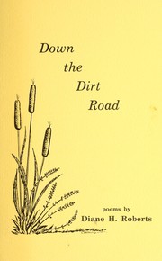Cover of: Down the dirt road: poems
