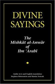 Cover of: Divine Sayings: The Mishkat al-Anwar of Ibn 'Arabi