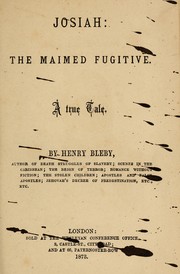 Cover of: Josiah: the maimed fugitive