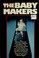 Cover of: The baby makers