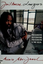 Cover of: Jailhouse lawyers: prisoners defending prisoners v. the U.S.A.