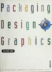 Cover of: Packaging design & graphics: an international showcase of creative package designs