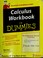 Cover of: Calculus workbook for dummies