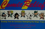 Cover of: Comic relief: drawings from the cartoonists Thanksgiving Day hunger project