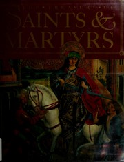 Cover of: The treasury of saints and martyrs by Margaret Mulvihill