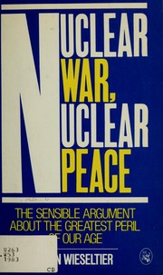 Cover of: Nuclear war, nuclear peace