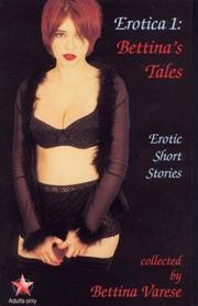 Cover of: Erotica 1: Bettina's Tales