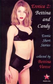 Cover of: Erotica 2: Bettina and Candy