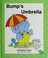 Cover of: Bump's umbrella