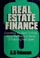 Cover of: Real Estate Finance