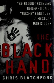 The Black Hand by Chris Blatchford