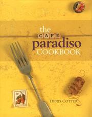 Cover of: The Cafe Paradiso Cookbook (Atrium Press)
