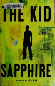 Cover of: The kid by Sapphire