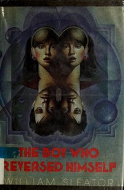 Cover of: The boy who reversed himself