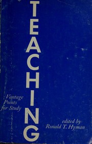 Cover of: Teaching: vantage points for study by Ronald T. Hyman