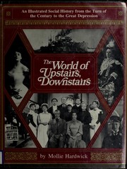 Cover of: The world of Upstairs, downstairs