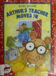 Cover of: Arthur's teacher moves in by Marc Brown