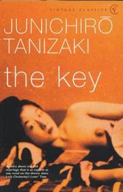 Cover of: The Key (Vintage Classics) by 谷崎潤一郎, Junichiro