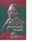 Cover of: The senate speeches of W.B. Yeats