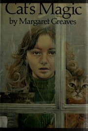Cover of: Cat's magic by Margaret Greaves