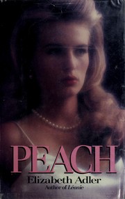 Cover of: Peach by Elizabeth Adler