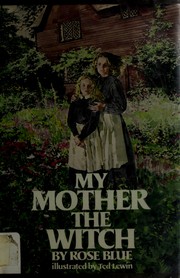 Cover of: My Mother, the Witch