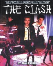 Cover of: The Clash: "Rat Patrol from Fort Bragg"
