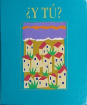 Cover of: Y Tu Spanish 1 by Gilbert A. Jarvis, Ana C. Jarvis