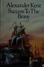 Cover of: Success to the brave by Douglas Reeman