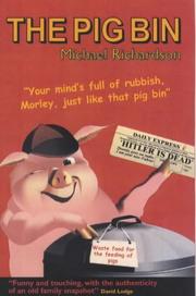 Cover of: The Pig Bin by Michael Richardson (undifferentiated)