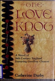 The Love Knot by Catherine Darby