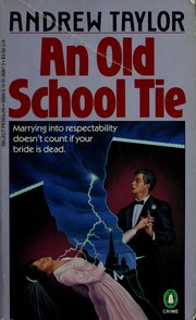 Cover of: An old school tie: a novel of suspense