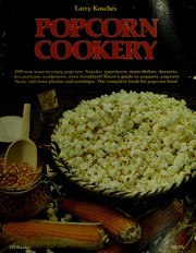 Larry Kusche's Popcorn cookery by Larry Kusche