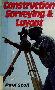 Cover of: Construction Surveying and Layout by Paul Stull