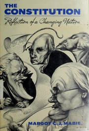 Cover of: The Constitution: reflection of a changing nation