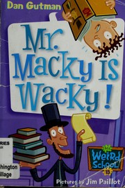 Cover of: Mr. Macky is wacky!