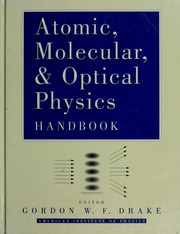 Cover of: Atomic, molecular & optical physics handbook
