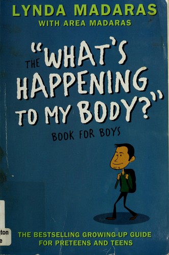What's Happening to My Body? Book for Boys - Revised Edition