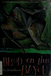 Blood on the bayou by D. J. Donaldson